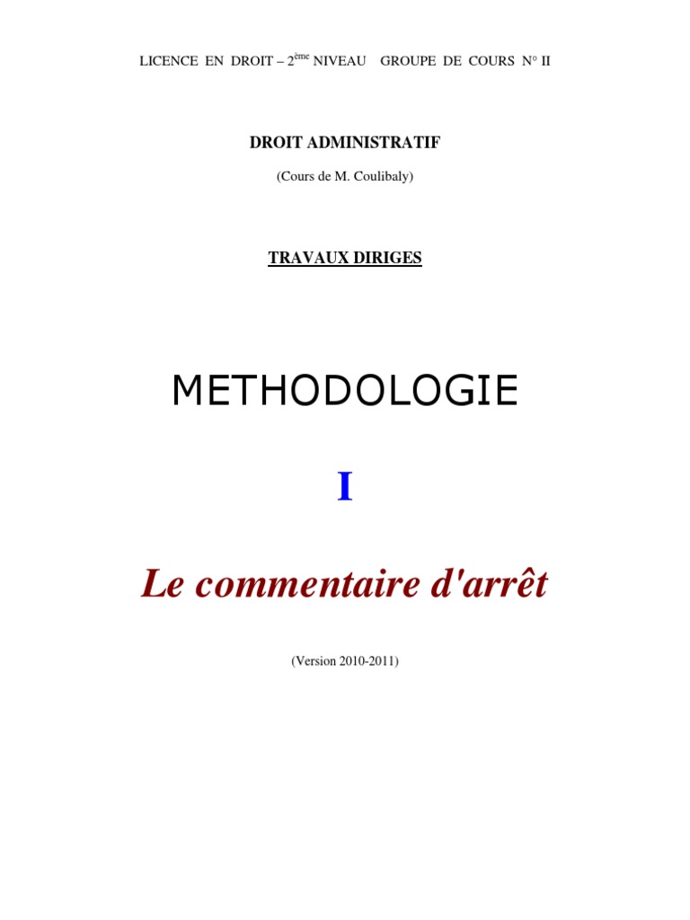 découvrez une méthodologie claire et complète pour rédiger un commentaire d'arrêt efficace, comprenant les étapes clés et des conseils pratiques pour réussir votre analyse juridique.